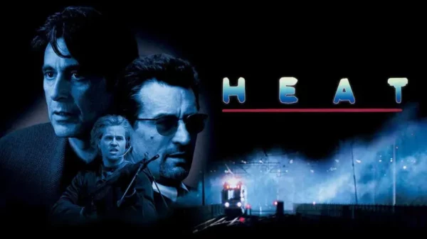 Heat - A Masterclass in Cinematic Intensity