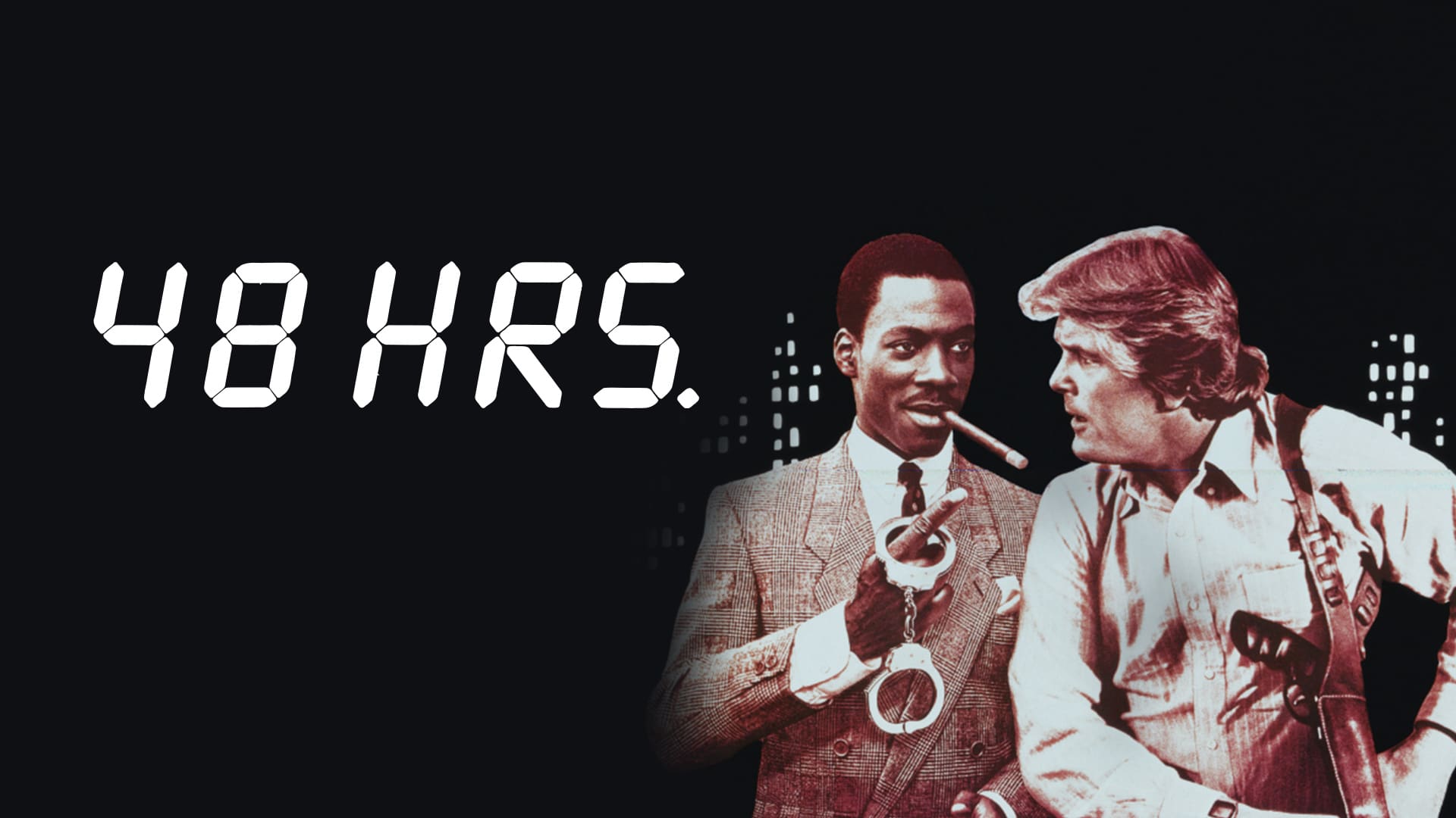 48 Hrs - A High Octane Buddy Cop Classic