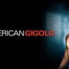 American Gigolo Celebrates 45th Anniversary