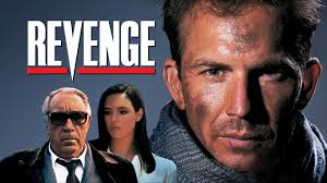 Revenge - 25th Anniversary of the Kevin Costner Cult Classic