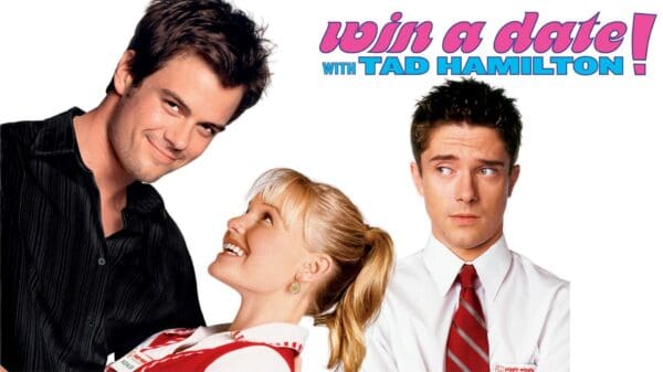 Win a Date with Tad Hamilton! Celebrates its 21st Anniversary