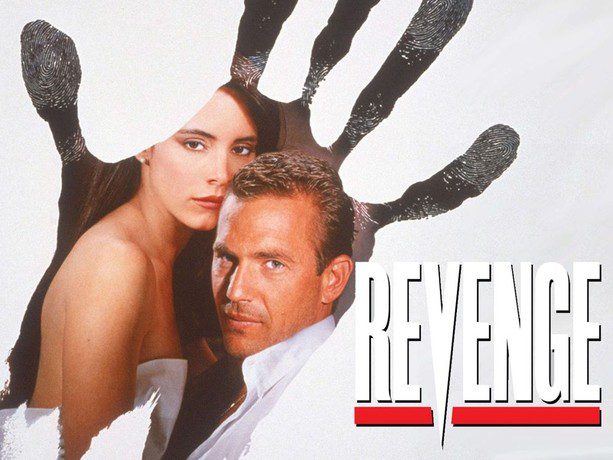 Revenge - 25th Anniversary of the Kevin Costner Cult Classic