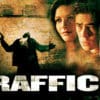 Traffic - A Compelling and Complex Look at the War on Drugs