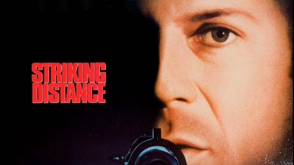 Striking Distance - A Look Back at the Bruce Willis Action Film