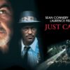 Just Cause - A Thriller Undermined by Predictability