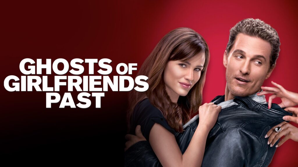 Ghosts of Girlfriends Past - A Romantic Comedy Carol