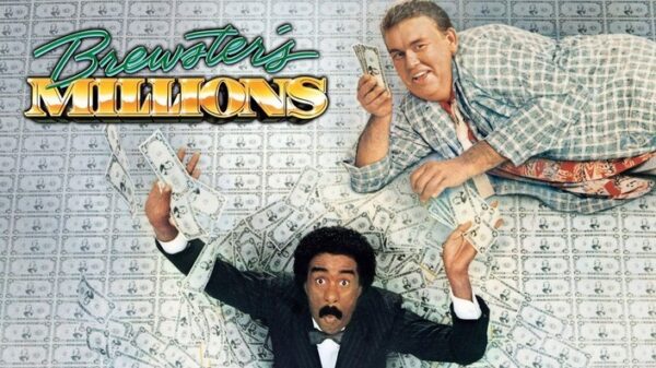 Brewster's Millions - A Hilarious Ride with Big Stakes