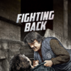 Fighting Back - A Gritty Look at Vigilante Justice