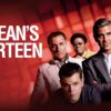Ocean's Thirteen - A Dazzling & Delightful Return to Las Vegas