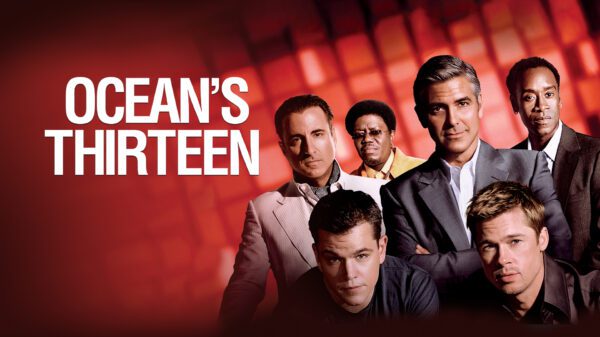 Ocean's Thirteen - A Dazzling & Delightful Return to Las Vegas