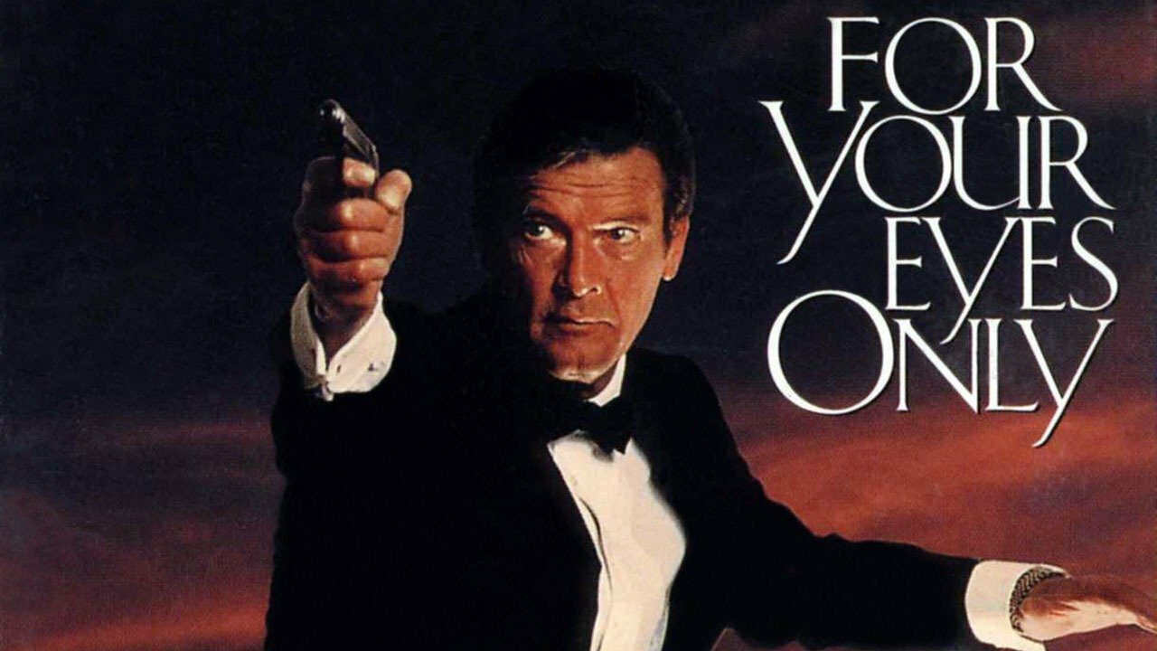 For Your Eyes Only - A Return to Gritty James Bond Thrills