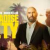 Paradise City - Thriller Reunites Bruce Willis & John Travolta