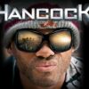 Hancock - A Fresh & Gritty Take on the Superhero Genre