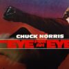 An Eye for An Eye - Chuck Norris Delivers Hard-Hitting Justice