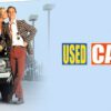 Used Cars - A High-Octane Comedy of Chaos