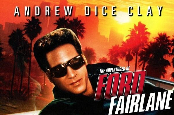 The Adventures of Ford Fairlane - A Rock & Roll Detective Ride