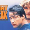 Point Break - Adrenaline, Brotherhood & the Thrill of the Ride