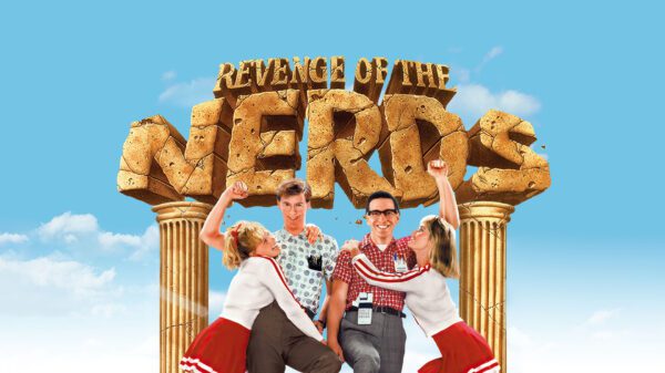 Revenge is Sweet - The Enduring Appeal of Revenge of the Nerds