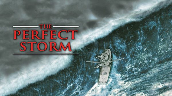 The Perfect Storm - A Gripping Battle Against Nature's Fury