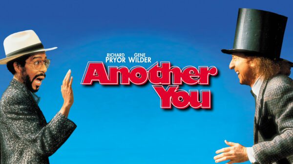Another You - Pryor & Wilder in A Con Man's Conundrum