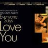 Everyone Says I Love You - A Tale of Mismatched Love