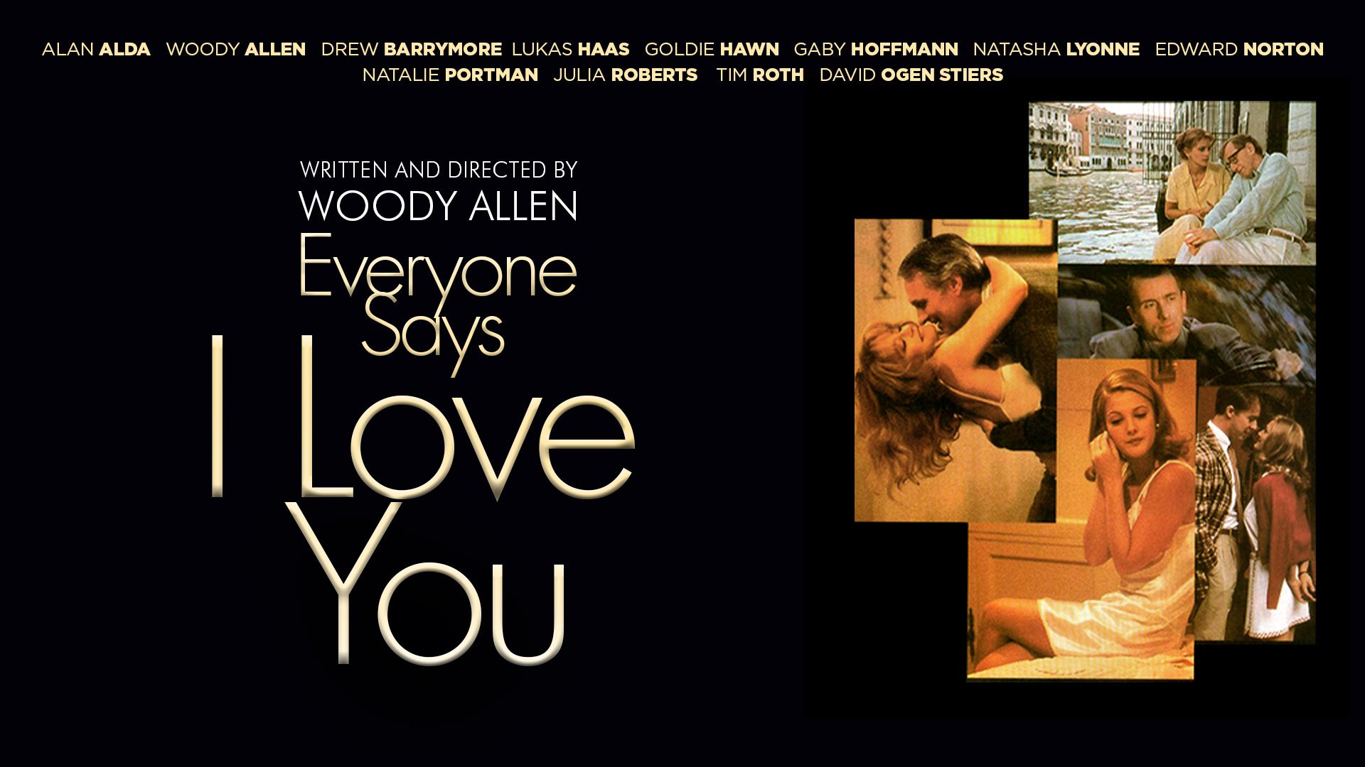 Everyone Says I Love You - A Tale of Mismatched Love