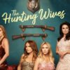 The Hunting Wives - A Deliciously Sinister Southern Thriller