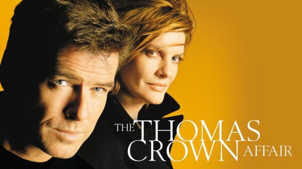 The Thomas Crown Affair - Style & Seduction Redefined