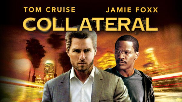 Collateral - A Thrilling Night in the City of Angels