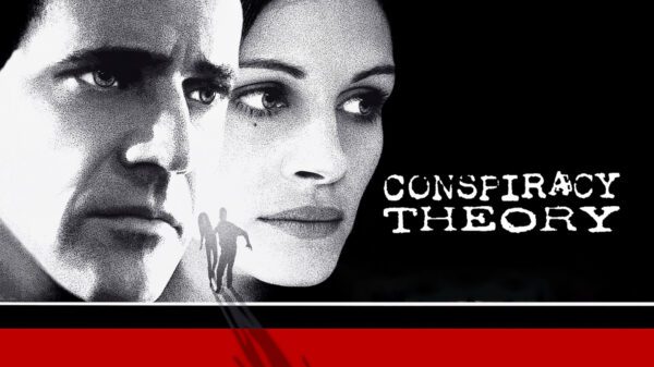 Conspiracy Theory - A Paranoiac's Paradise