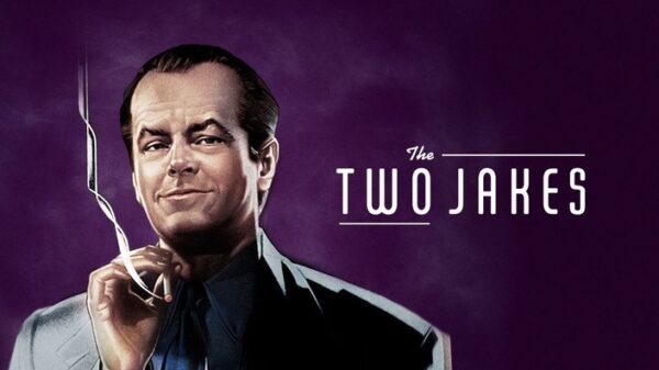 The Two Jakes - A Return to the World of Chinatown