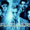 Flatliners - Playing God with Life & Death