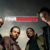 Four Brothers - A Vengeful Urban Western
