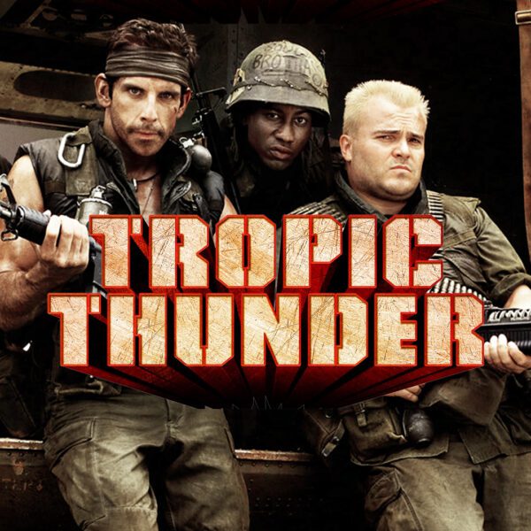 Tropic Thunder - A Satirical Skewering of Hollywood