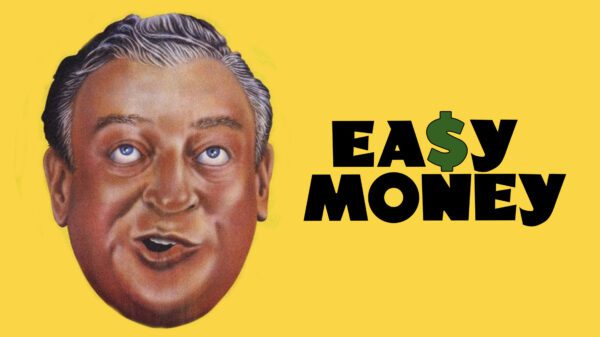Easy Money - A Classic for Rodney Dangerfield Fans