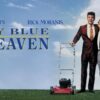 My Blue Heaven - From Mobster to Suburban Life
