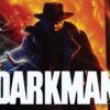 Darkman - A Superhero Origin Story with a Dark Twist