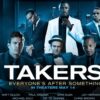 Takers - A High-Stakes Thrill Ride