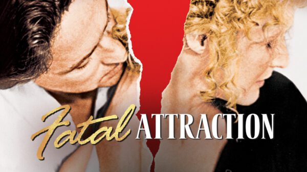 Fatal Attraction - The Thriller That Defined a Generation's Fears