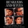 Husbands and Wives - A Raw & Uncomfortable Look at Marriage