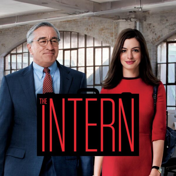 The Intern - A Heartwarming Tale of Generations at Work