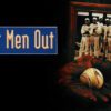 Eight Men Out - The Inevitable Fall of the Chicago White Sox