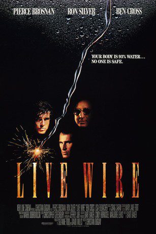 Live Wire - A Pre-Bond Brosnan in a High-Stakes Action Film