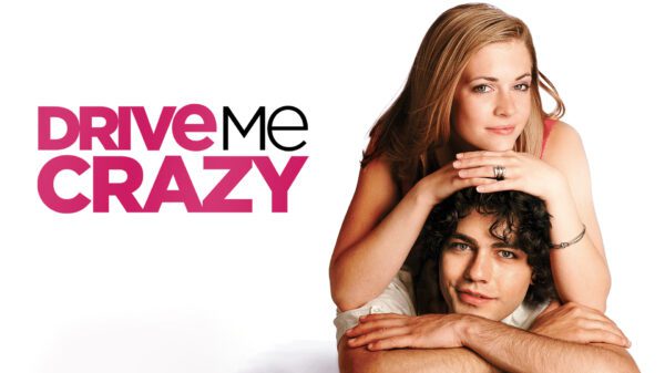 Drive Me Crazy - More Than a High School Scheme