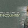 North Country - Courage Beneath the Iron Dust