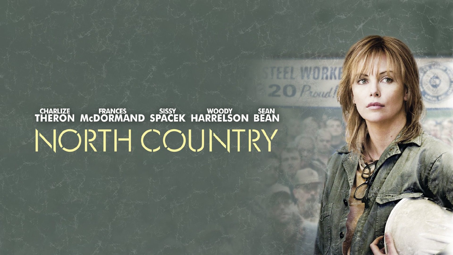 North Country - Courage Beneath the Iron Dust