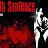 Death Sentence - Grief Unleashed & Justice Redefined