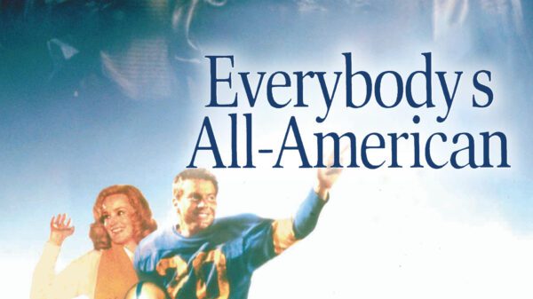 Everybody's All-American - The Price of Yesterday's Glory