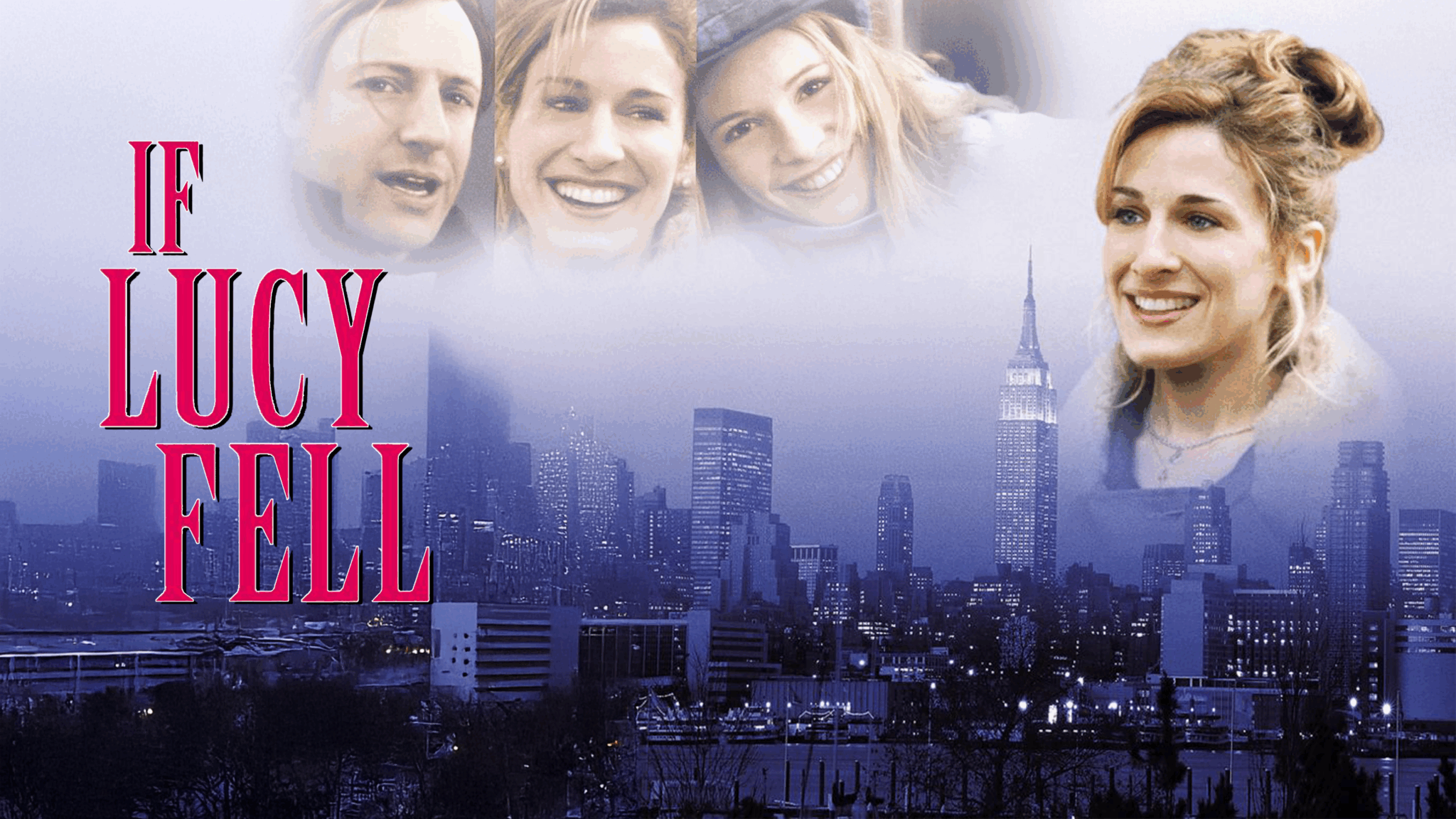 If Lucy Fell - A Search for Love in the Concrete Jungle