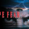 Cape Fear - Martin Scorsese's Thriller of Sin & Retribution